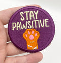 Stay Pawsitive - Sew on Patch
