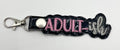 Adult-ish - Embroidered Key Ring Clip